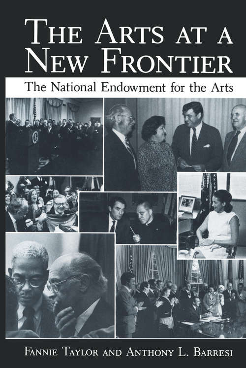 Book cover of The Arts at a New Frontier: The National Endowment for the Arts (1984) (International Astronomical Union Symposia #85)