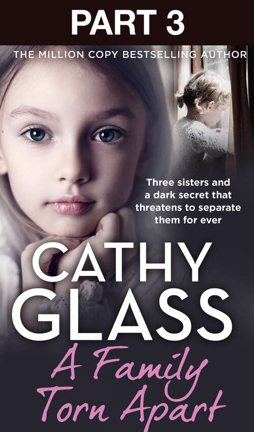 Book cover of A Family Torn Apart: Three sisters and a dark secret that threatens to separate them for ever (ePub edition)