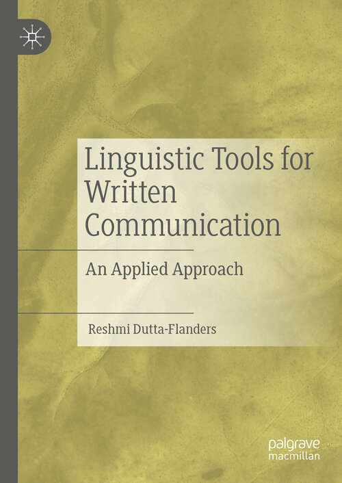 Book cover of Linguistic Tools for Written Communication: An Applied Approach (2024)