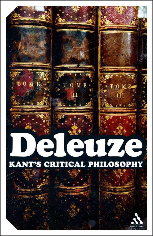 Book cover of Kant's Critical Philosophy: The Doctrine of the Faculties (Continuum Impacts)