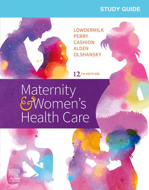 Book cover of Study Guide for Maternity & Women's Health Care E-Book (12)