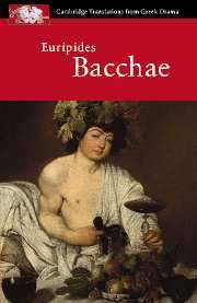 Book cover of Euripides: Bacchae (PDF) (Cambridge Translations From Greek Drama Ser.cambridge Translations From Greek Drama Series)