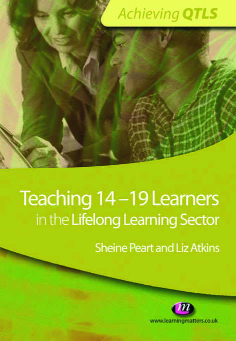 Book cover of Teaching 14-19 Learners in the Lifelong Learning Sector