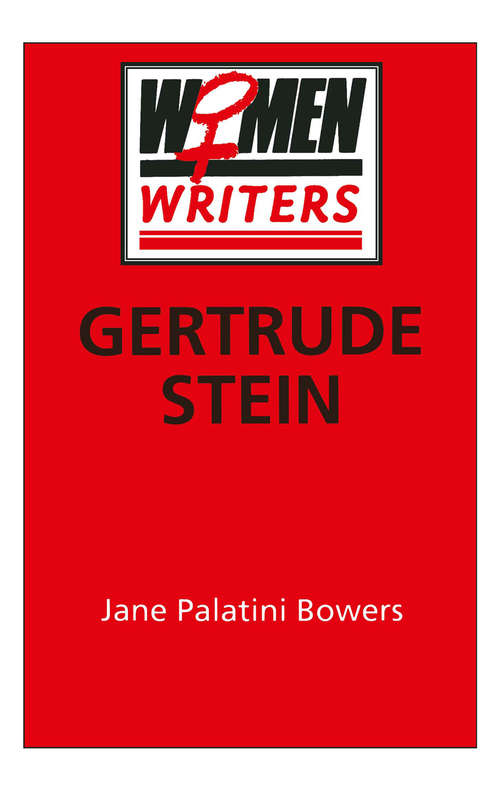 Book cover of Gertrude Stein (1st ed. 1993) (Women Writers)