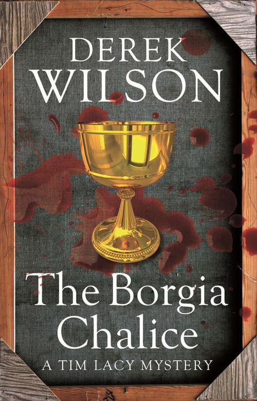 Book cover of The Borgia Chalice (Tim Lacy Artworld Mystery Ser.)