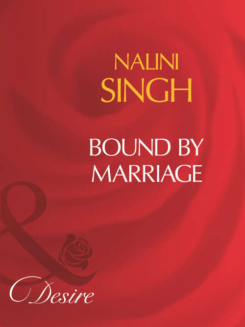 Book cover of Bound By Marriage (ePub First edition) (Mills And Boon Desire Ser.)