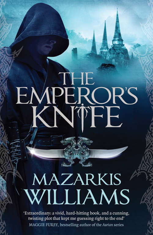 Book cover of The Emperor's Knife: Tower and Knife Book I (Tower and Knife Trilogy #1)