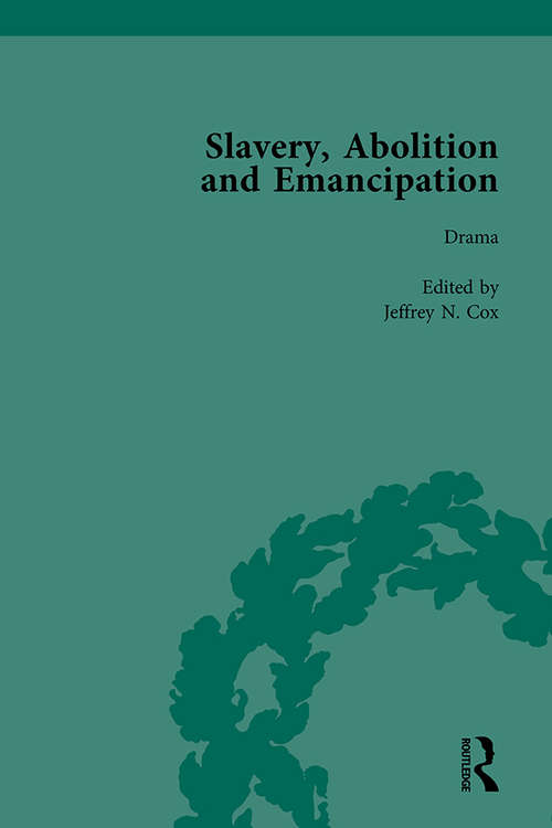 Book cover of Slavery, Abolition and Emancipation Vol 5