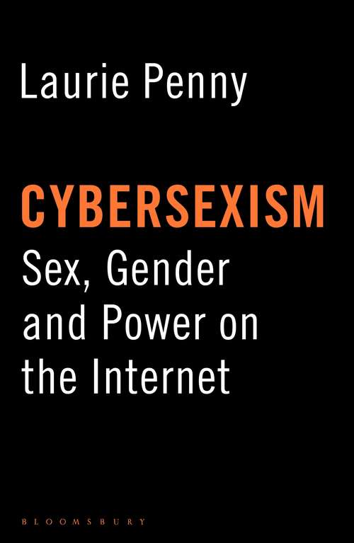 Book cover of Cybersexism: Sex, Gender and Power on the Internet