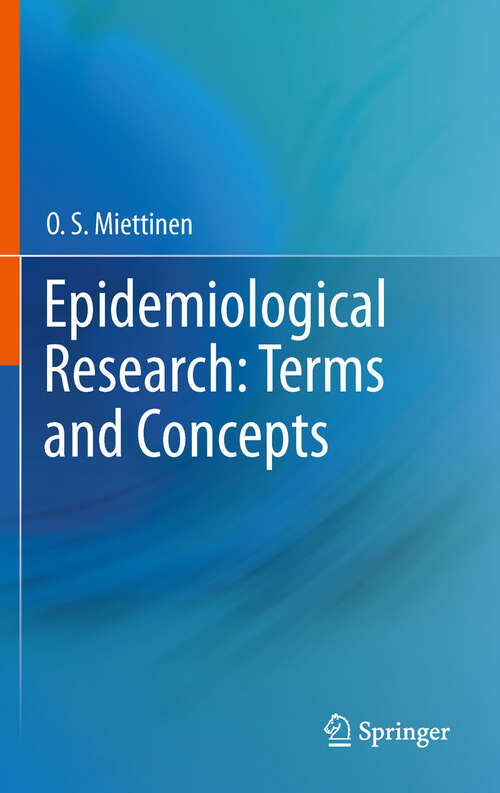 Book cover of Epidemiological Research: Terms and Concepts (2011)