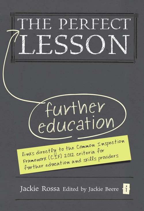 Book cover of The Perfect Further Education Lesson (The\perfect Ser.)