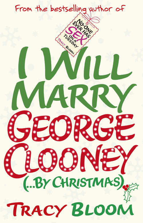 Book cover of I Will Marry George Clooney (By Christmas)