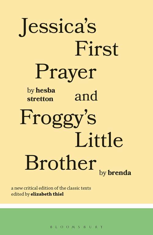 Book cover of Jessica's First Prayer and Froggy's Little Brother (Classics of Children's Literature)
