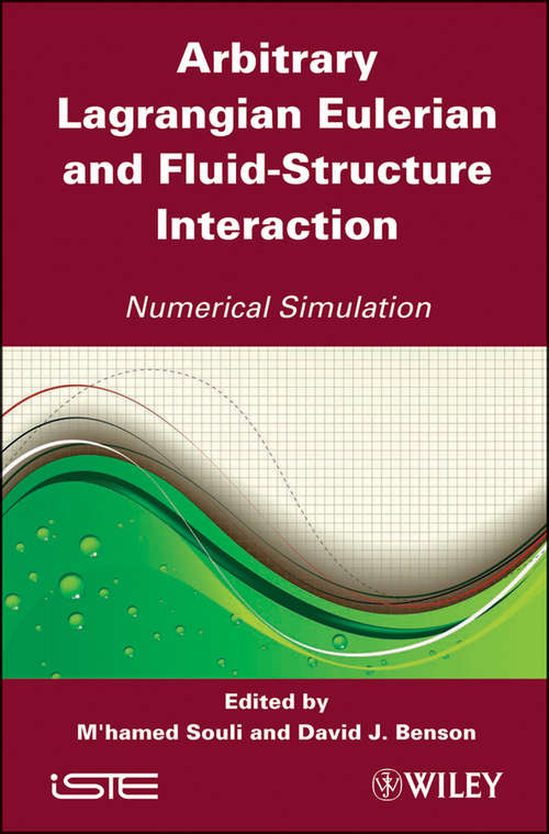 Book cover of Arbitrary Lagrangian Eulerian and Fluid-Structure Interaction: Numerical Simulation