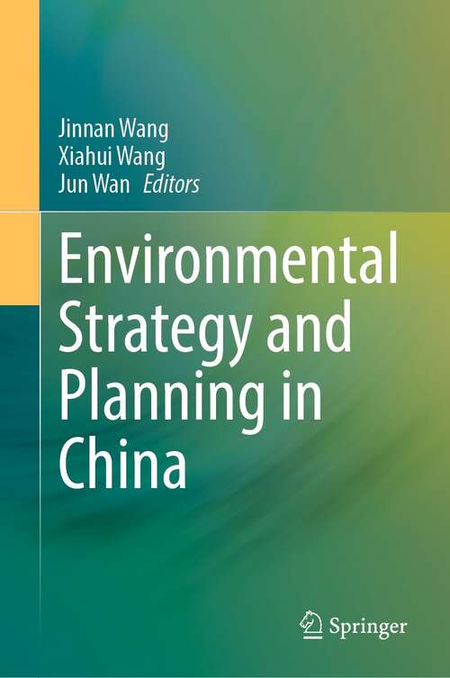 Book cover of Environmental Strategy and Planning in China (1st ed. 2022)