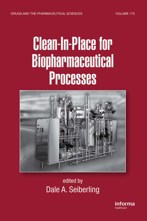 Book cover of Clean-In-Place for Biopharmaceutical Processes