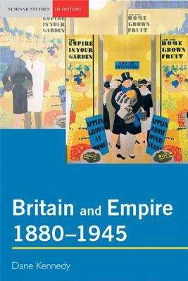 Book cover of Britain And Empire, 1880-1945