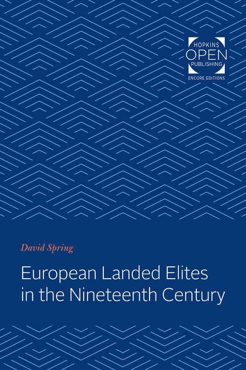 Book cover of European Landed Elites in the Nineteenth Century (The Johns Hopkins Symposia in Comparative History)