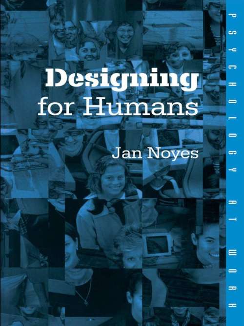 Book cover of Designing for Humans (Psychology at Work)