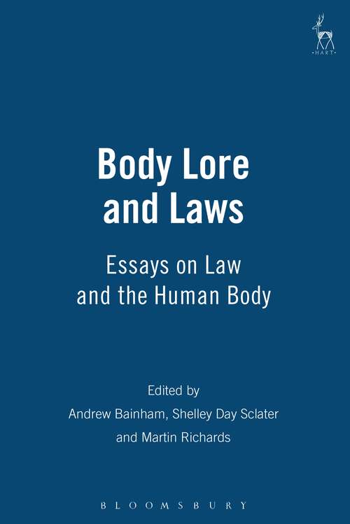 Book cover of Body Lore and Laws: Essays on Law and the Human Body