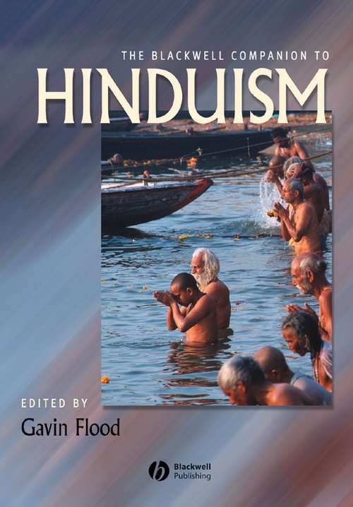 Book cover of The Blackwell Companion to Hinduism (Wiley Blackwell Companions to Religion)