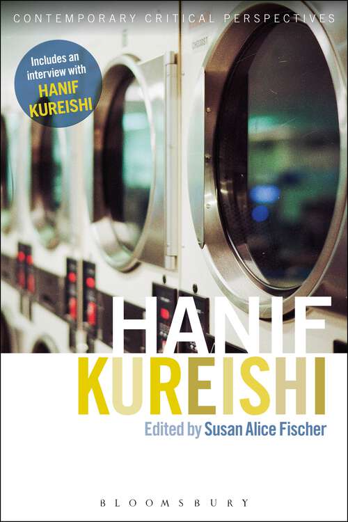 Book cover of Hanif Kureishi: Contemporary Critical Perspectives (Contemporary Critical Perspectives)