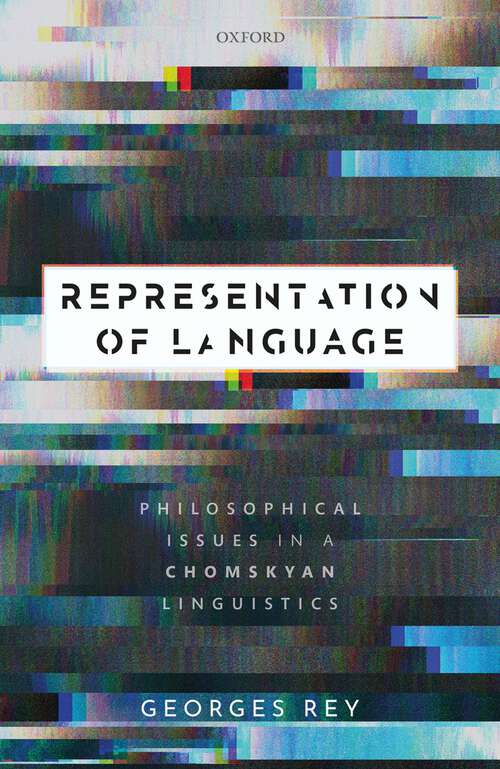 Book cover of Representation of Language: Philosophical Issues in a Chomskyan Linguistics