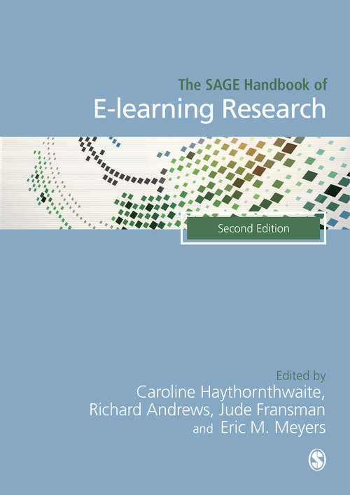 Book cover of The SAGE Handbook of E-learning Research (PDF) (Second Edition)