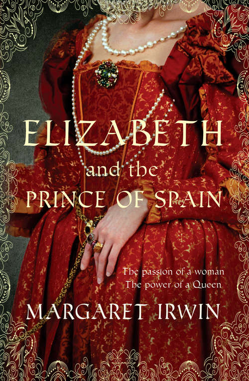 Book cover of Elizabeth and the Prince of Spain (Elizabeth I Trilogy #3)