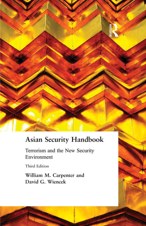 Book cover of Asian Security Handbook: Terrorism and the New Security Environment (3)