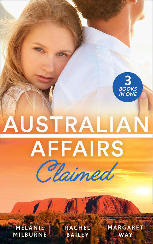 Book cover of Australian Affairs: Dr Chandler's Sleeping Beauty / Countering His Claim / Australia's Maverick Millionaire (ePub edition) (Mills And Boon M&b Ser.)