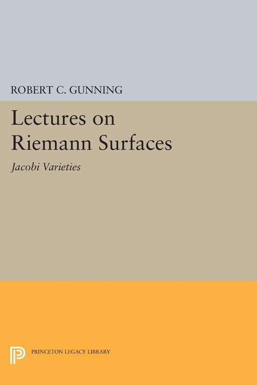 Book cover of Lectures on Riemann Surfaces: Jacobi Varieties