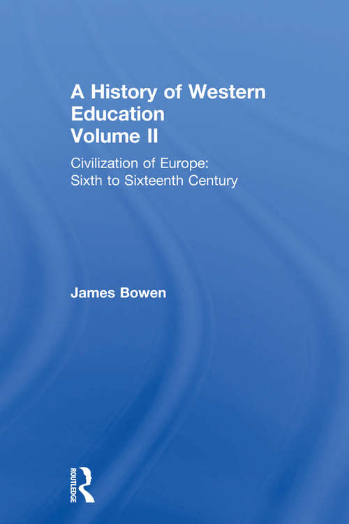 Book cover of Hist West Educ:Civil Europe V2 (Routledge Library Editions Ser.)