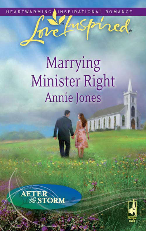 Book cover of Marrying Minister Right (ePub First edition) (After the Storm #3)
