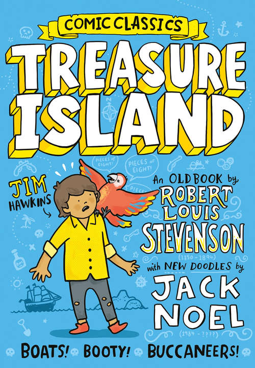 Book cover of Comic Classics: Treasure Island (Comic Classics Ser. #2)