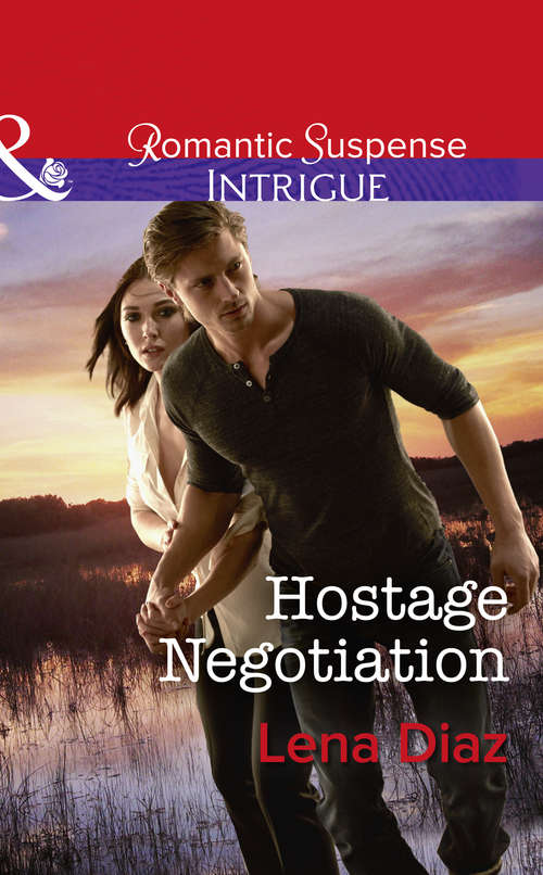 Book cover of Hostage Negotiation: Laying Down The Law Delivering Justice Hostage Negotiation (ePub edition) (Marshland Justice #4)