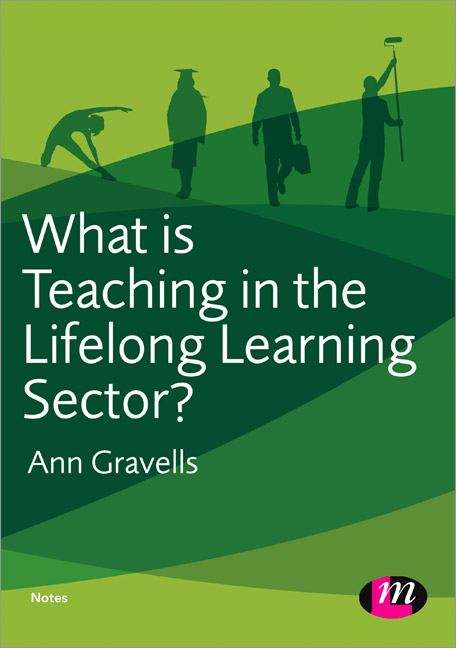 Book cover of What is Teaching in the Lifelong Learning Sector? (PDF)