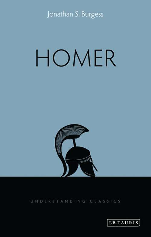 Book cover of Homer (Understanding Classics)