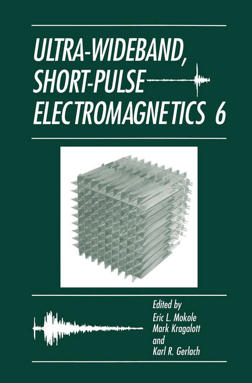 Book cover of Ultra-Wideband, Short-Pulse Electromagnetics 6 (2003)