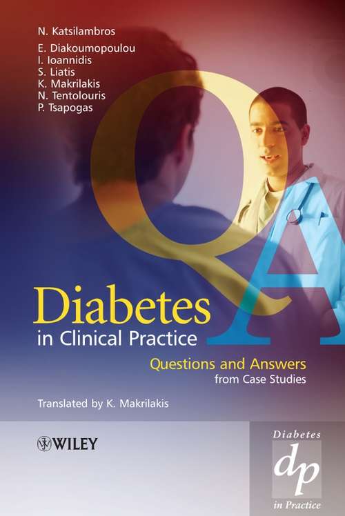 Book cover of Diabetes in Clinical Practice: Questions and Answers from Case Studies (Practical Diabetes #31)