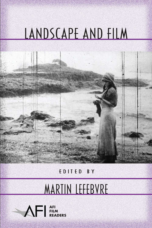 Book cover of Landscape and Film (AFI Film Readers)