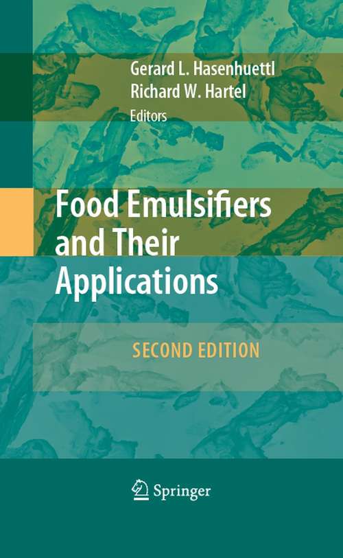 Book cover of Food Emulsifiers and Their Applications (2nd ed. 2008)