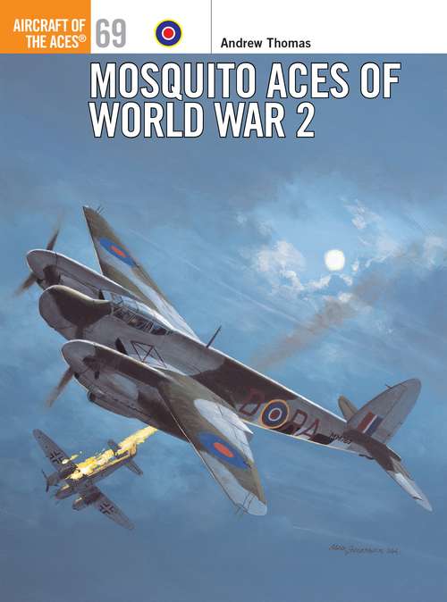 Book cover of Mosquito Aces of World War 2 (Aircraft of the Aces)