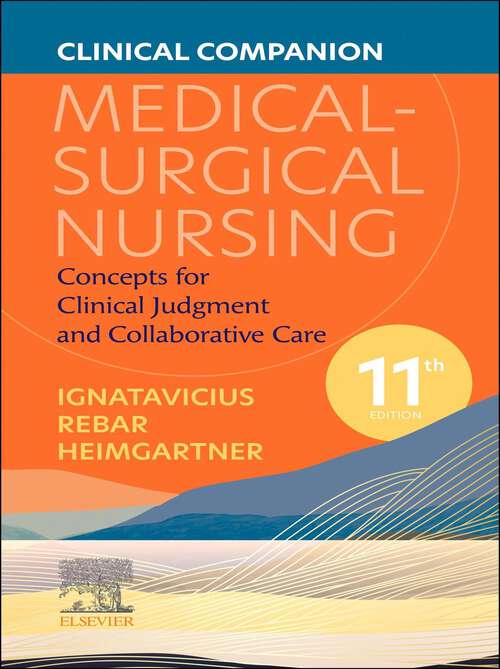 Book cover of Clinical Companion for Medical-Surgical Nursing - E-Book: Clinical Companion for Medical-Surgical Nursing - E-Book (10)