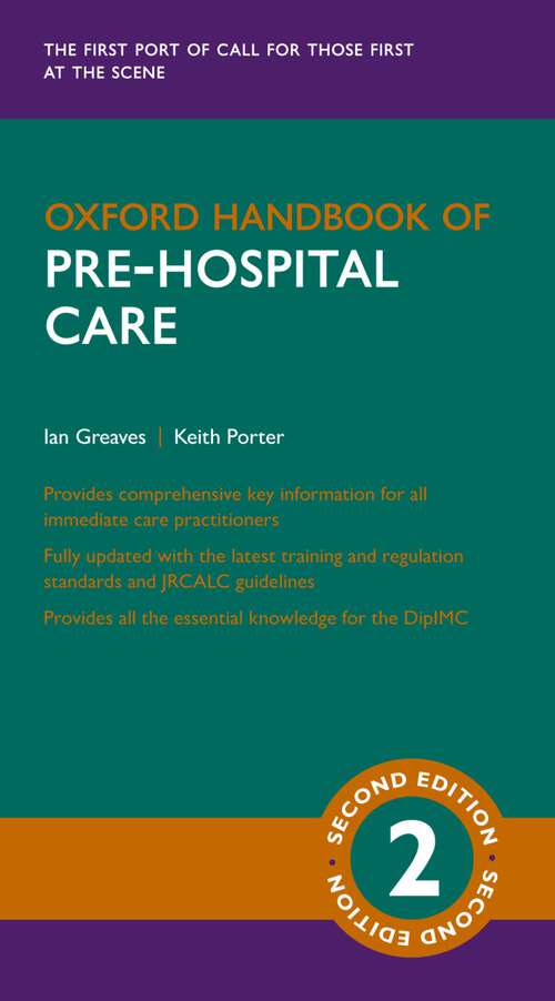 Book cover of Oxford Handbook of Pre-hospital Care (Oxford Medical Handbooks)