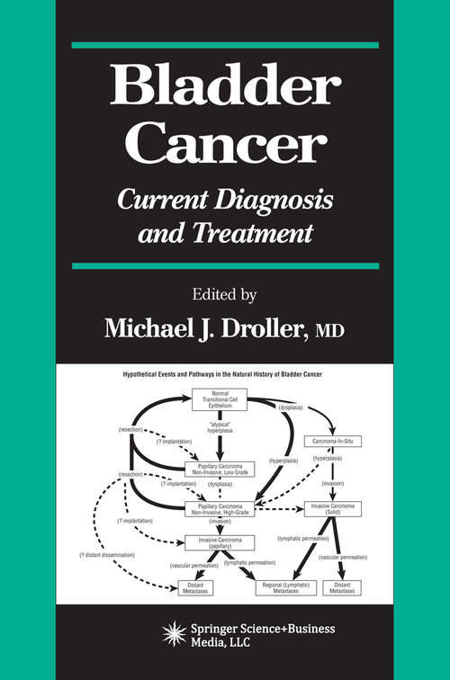 Book cover of Bladder Cancer: Current Diagnosis and Treatment (2001) (Current Clinical Urology)