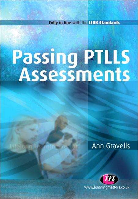 Book cover of Passing PTLLS Assessments (PDF)