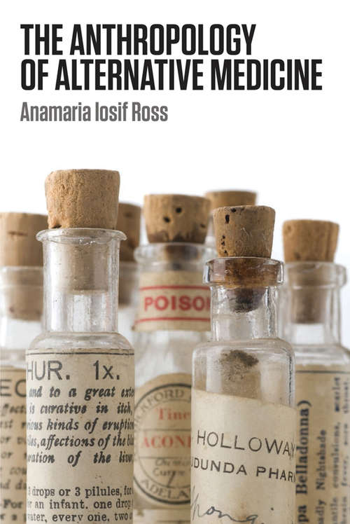 Book cover of The Anthropology of Alternative Medicine