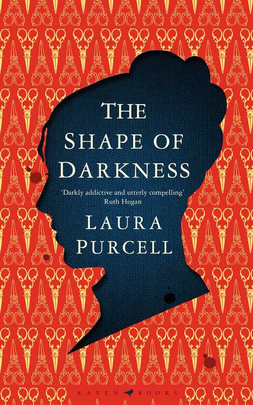 Book cover of The Shape of Darkness: 'Darkly addictive, utterly compelling' Ruth Hogan