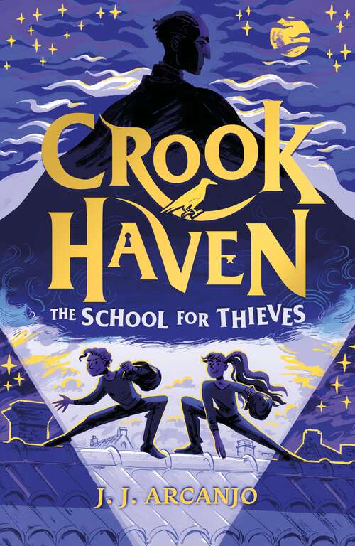 Book cover of Crookhaven: The School for Thieves (Crookhaven #1)